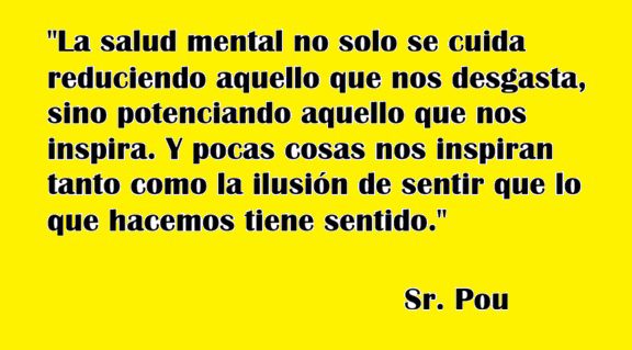 Día Mundial de la Salud Mental:la importancia de la ilusión.